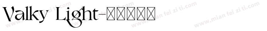Valky Light字体转换